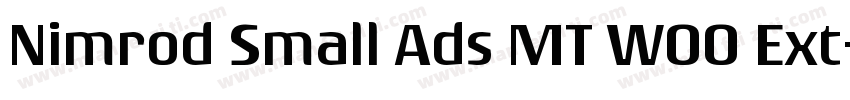 Nimrod Small Ads MT W00 Ext字体转换
